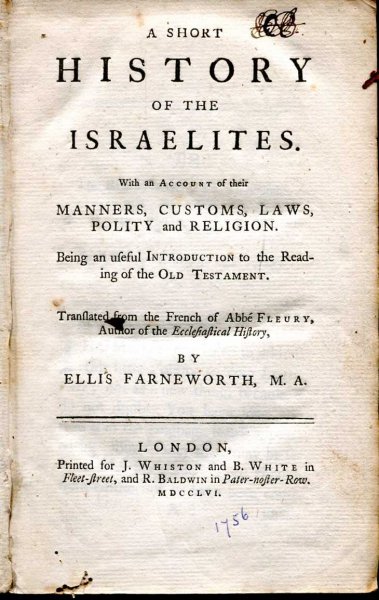 Image for A SHORT HISTORY OF THE ISRAELITES. With an account of their manners, customs, laws, polity and religion