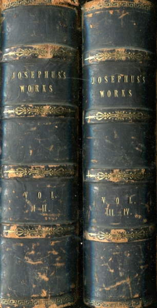 Image for THE WHOLE GENUINE WORKS OF FLAVIUS JOSEPHUS, the learned and authentic Jewish historian, and celebrated warrior: Translated from the original Greek.......(four volumes in two)