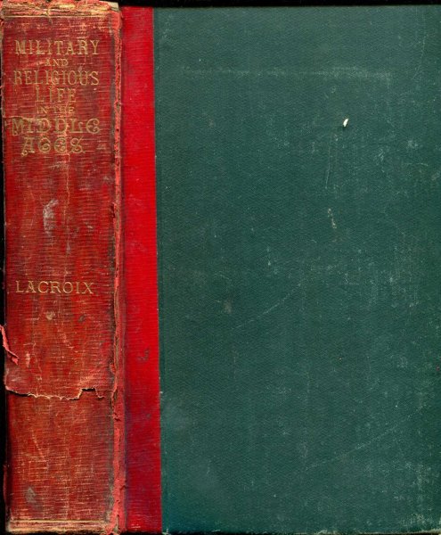MILITARY AND RELIGIOUS LIFE IN THE MIDDLE AGES and at the period of the Renaissance Image for MILITARY AND RELIGIOUS LIFE IN THE MIDDLE AGES and at the period of the Renaissance
