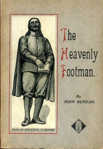 THE HEAVENLY FOOTMAN or A Description of the Man that gets to Heaven Image for THE HEAVENLY FOOTMAN or A Description of the Man that gets to Heaven