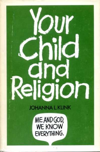 YOUR CHILD AND RELIGION Image for YOUR CHILD AND RELIGION