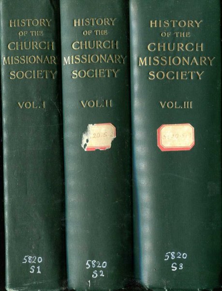 THE HISTORY OF THE CHURCH MISSIONARY SOCIETY its environment, its men and its work (three volumes) Image for THE HISTORY OF THE CHURCH MISSIONARY SOCIETY its environment, its men and its work (three volumes)