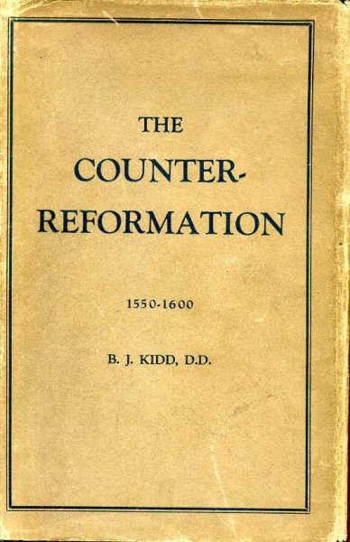 THE COUNTER-REFORMATION 1550-1600 Image for THE COUNTER-REFORMATION 1550-1600