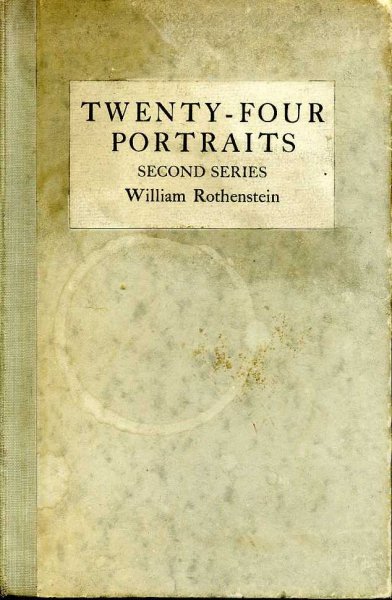 TWENTY-FOUR PORTRAITS With Critical appreciations by various hands Second Series Image for TWENTY-FOUR PORTRAITS With Critical appreciations by various hands Second Series