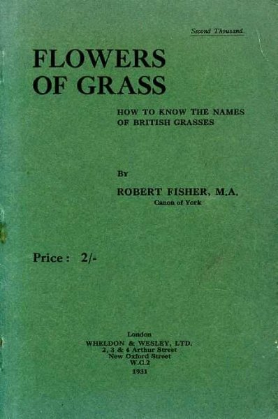 Image for FLOWERS OF GRASS How to know the names of British Grasses