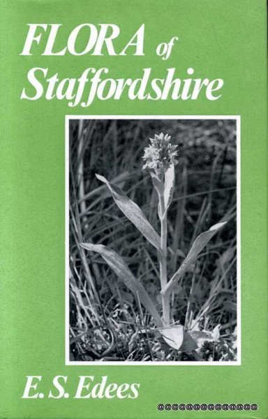 FLORA OF STAFFORDSHIRE Flowering Plants and Ferns Image for FLORA OF STAFFORDSHIRE Flowering Plants and Ferns