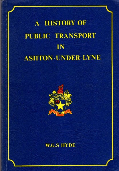 A History of Public Transport in Ashton-Under-Lyne Image for A History of Public Transport in Ashton-Under-Lyne