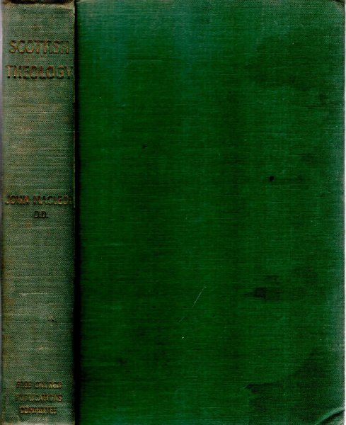 Image for Scottish Theology in relation to Church History since the Reformation