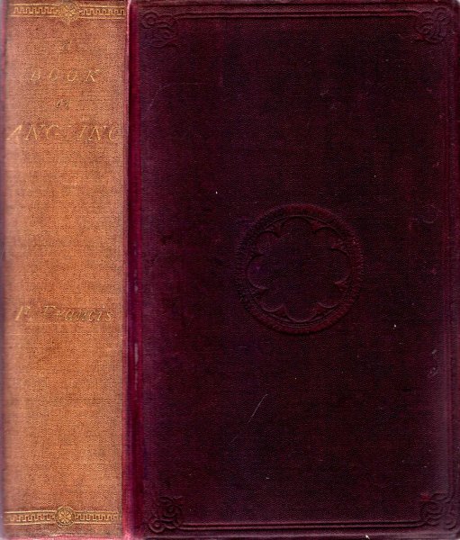 Image for A Book on Angling : being a Complete Treatise on The Art of Angling in Every Branch