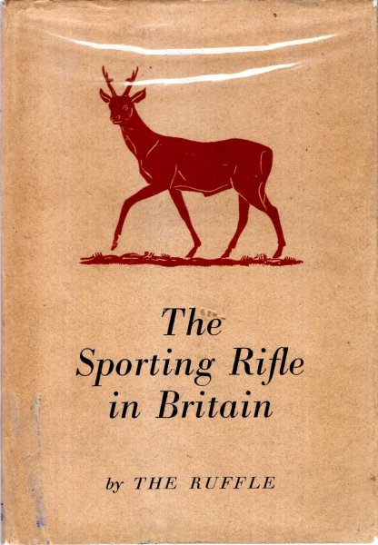 The Sporting Rifle in Britain Image for The Sporting Rifle in Britain
