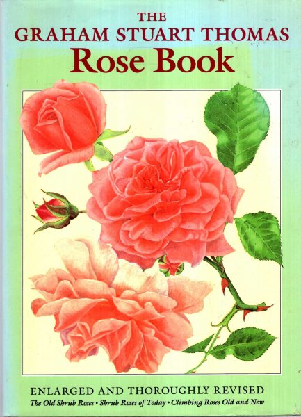 Image for The Graham Stuart Thomas Rose Book