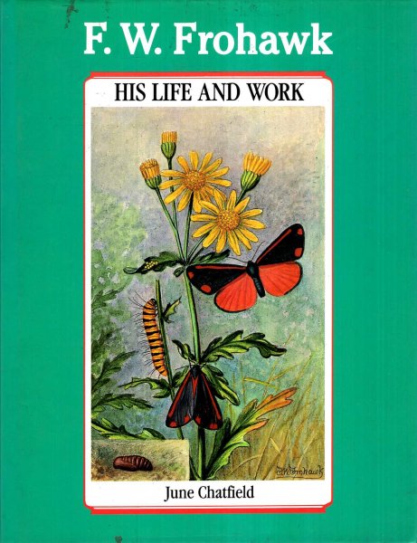 F.W. Frohawk : His Life and Work Image for F.W. Frohawk : His Life and Work