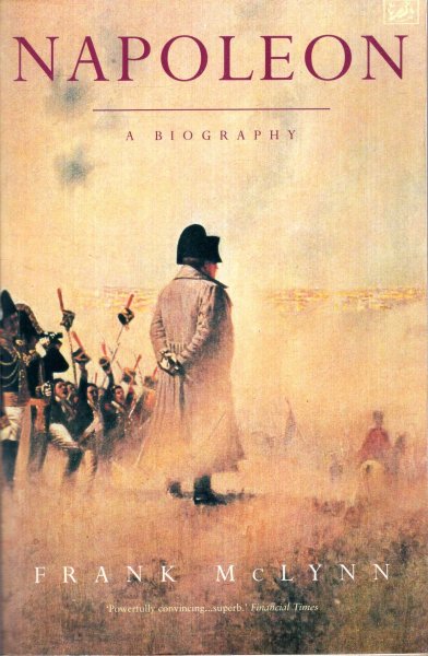 Napoleon. A Biography Image for Napoleon. A Biography
