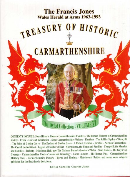 Treasury of Historic Carmarthenshire (Dyfed Collection volume VI) Image for Treasury of Historic Carmarthenshire (Dyfed Collection volume VI)
