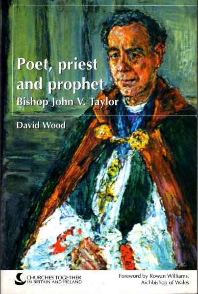 Image for Poet, Priest and Prophet : The Life and Thought of Bishop John V
