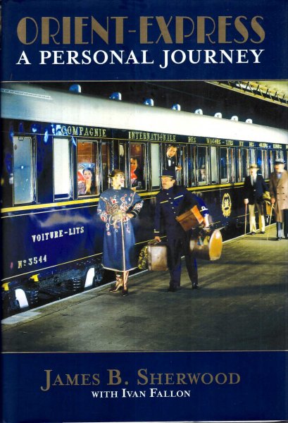 Image for The Orient-Express: A Personal Journey