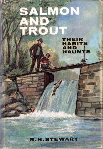 Salmon and Trout, their habits and haunts Image for Salmon and Trout, their habits and haunts