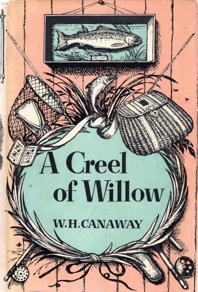 A Creel of Willow Image for A Creel of Willow