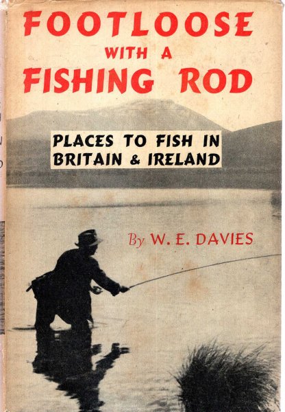 Footloose with a Fishing Rod - places to fish in Britain & Ireland Image for Footloose with a Fishing Rod - places to fish in Britain & Ireland