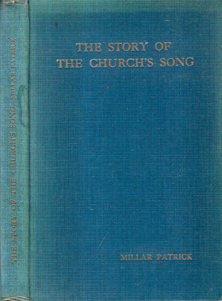 Image for THE STORY OF THE CHURCH'S SONG