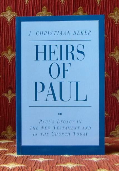 Image for HEIRS OF PAUL, Paul's legacy in the New Testament and in the Church today