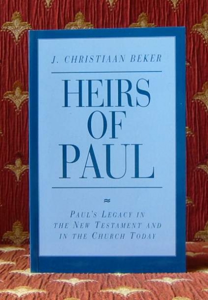 Image for HEIRS OF PAUL, Paul's legacy in the New Testament and in the Church today