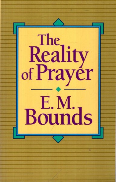 Image for THE REALITY OF PRAYER