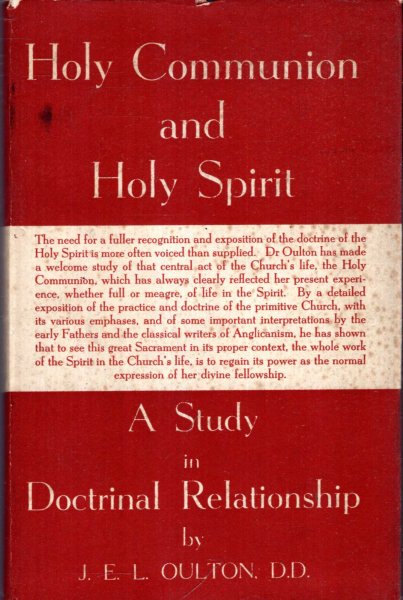Image for HOLY COMMUNION AND HOLY SPIRIT, a study of doctrinal relationship