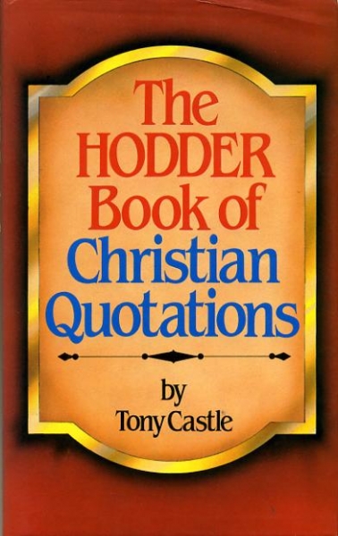 Image for THE HODDER BOOK OF CHRISTIAN QUOTATIONS