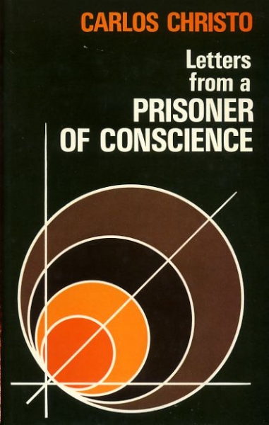 Image for LETTERS FROM A PRISONER OF CONSCIENCE