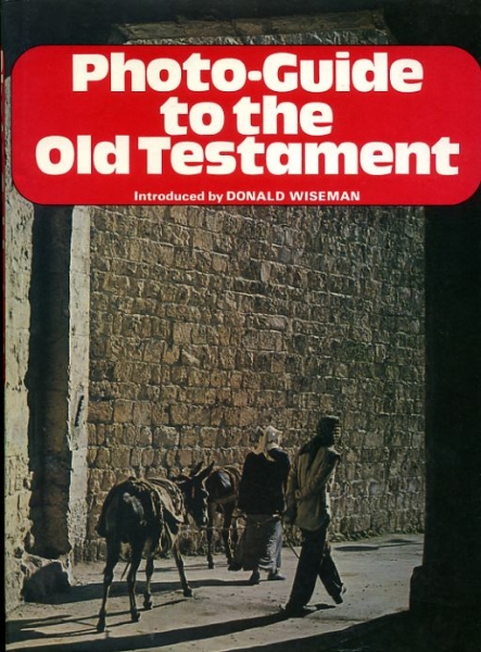 Image for PHOTO-GUIDE TO THE OLD TESTAMENT