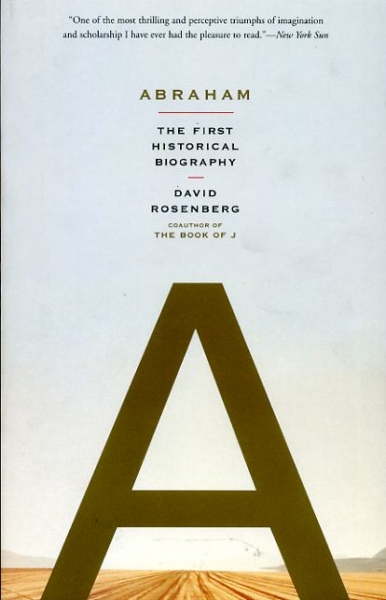 Image for ABRAHAM the first historical biography