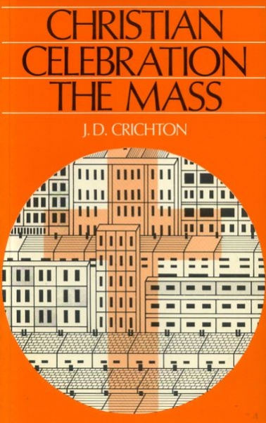 Image for CHRISTIAN CELEBRATION: THE MASS