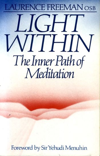 Image for LIGHT WITHIN the inner path of meditation