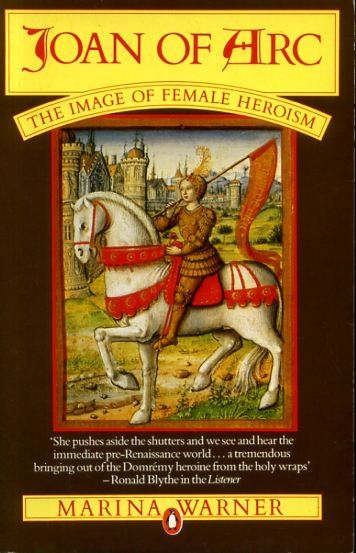 Image for JOAN OF ARC the Image of Female Heroism