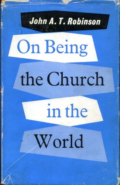 ON BEING THE CHURCH IN THE WORLD Image for ON BEING THE CHURCH IN THE WORLD