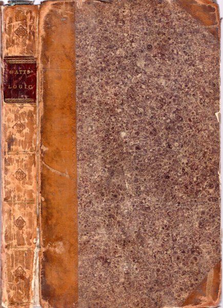 Image for LOGIC: or The Right Use of Reason in the Inquiry after Truth