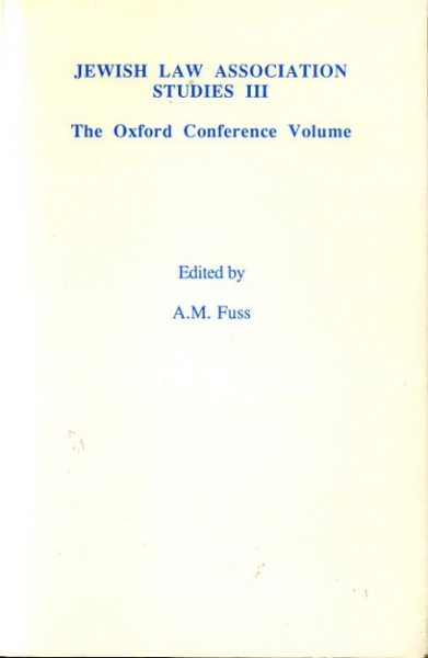 Image for JEWISH LAW ASSOCIATION STUDIES III THE OXFORD CONFERENCE VOLUME