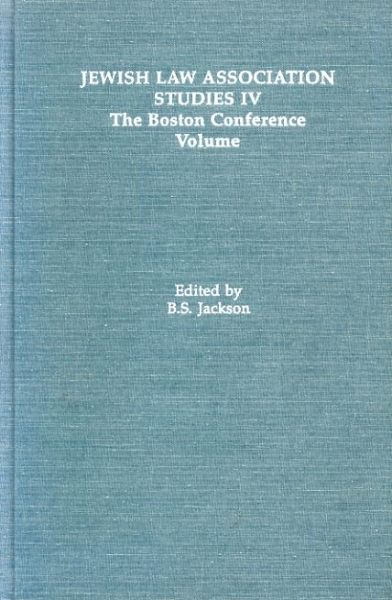 Image for JEWISH LAW ASSOCIATION STUDIES IV THE BOSTON CONFERENCE VOLUME