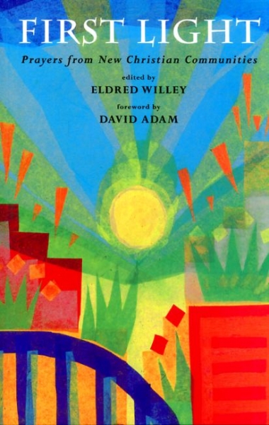 Image for FIRST LIGHT Prayers from New Christian Communities