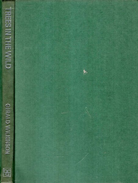 Image for TREES IN THE WILD and other trees and shrubs