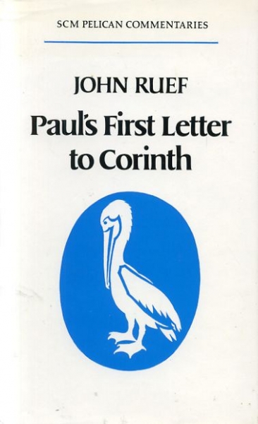Image for Paul's First Letter to Corinth (Pelican NT commentaries)