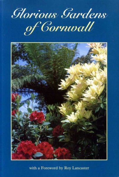 Image for GLORIOUS GARDENS OF CORNWALL