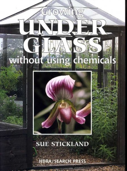 Image for GROWING UNDER GLASS WITHOUT USING CHEMICALS
