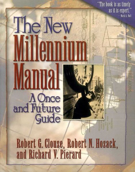 Image for THE NEW MILLENNIUM MANUAL A Once and Future Guide