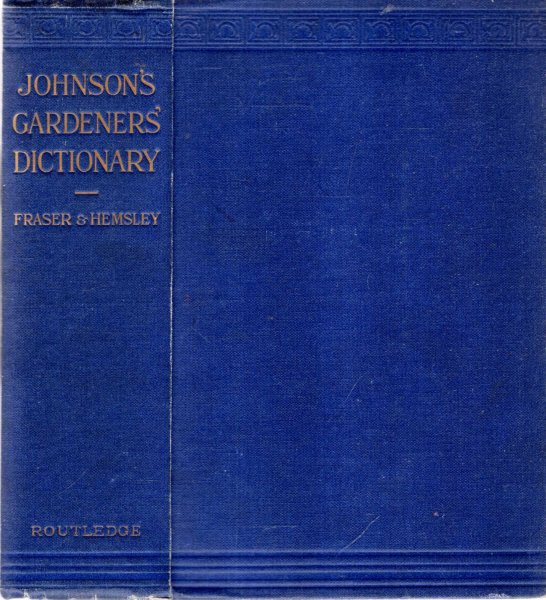 Image for JOHNSON'S GARDENERS DICTIONARY AND CULTURAL INSTRUCTOR