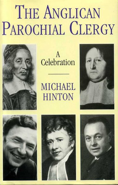 Image for The Anglican Parochial Clergy, a celebration