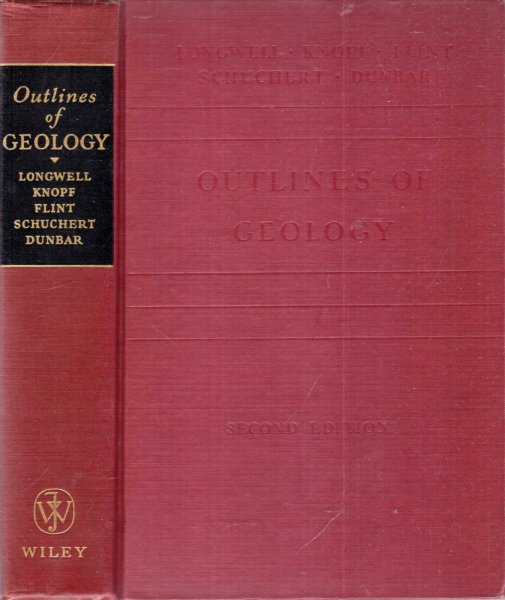 Image for OUTLINES OF GEOLOGY being A Combination of Physical Geology and Outlines of Historical Geology