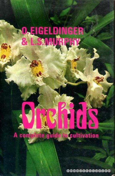 Image for ORCHIDS a complete guide to cultivation