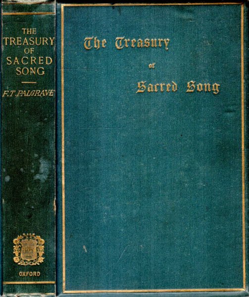 Image for THE TREASURY OF SACRED SONG selected from the English Lyrical poetry of Four Centuries